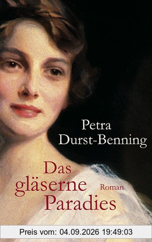 Das gläserne Paradies