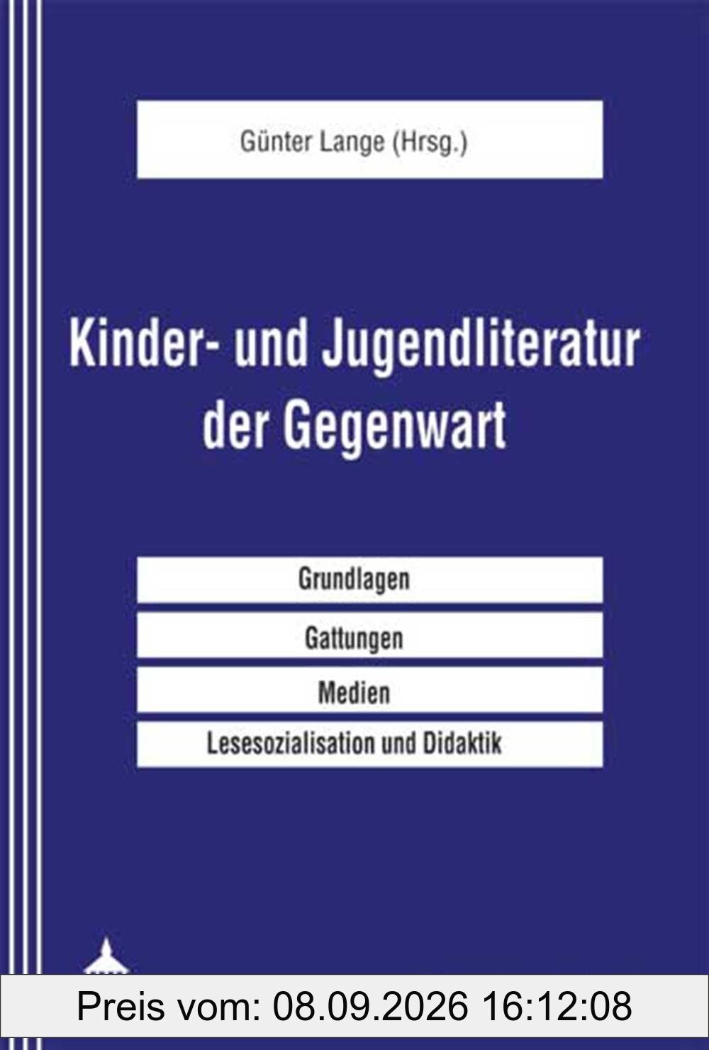 Kinder- und Jugendliteratur der Gegenwart