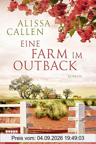 Eine Farm im Outback: Roman