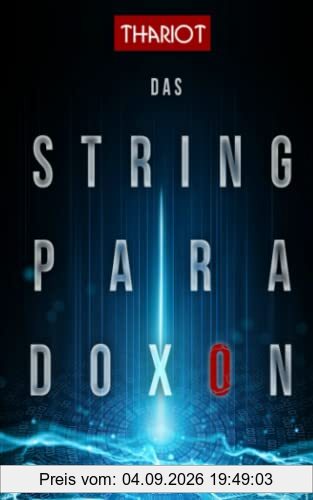 Das String-Paradoxon