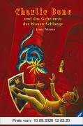Charlie Bone 3: Charlie Bone und das Geheimnis der blauen Schlange