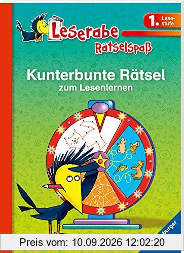 Kunterbunte Rätsel zum Lesenlernen (1. Lesestufe) (Leserabe - Rätselspaß)
