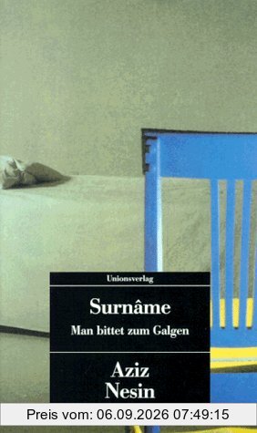 Surname. Man bittet zum Galgen