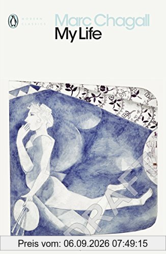 Marc Chagall My Life
