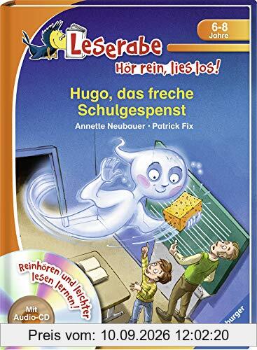 Hugo, das freche Schulgespenst (Leserabe - Hör rein, lies los!)