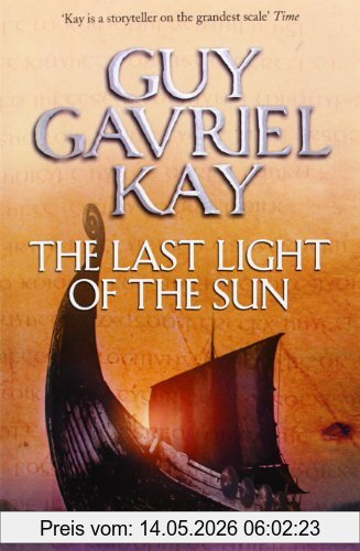 Kay, Guy Gavriel The Last Light Of The Sun