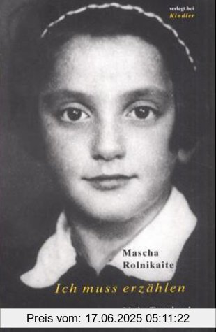 Binding : Gebundene Ausgabe, Edition : 1. Aufl., Label : Kindler, Publisher : Kindler, medium : Gebundene Ausgabe, numberOfPages : 286, publicationDate : 2002-01-01, authors : Mascha Rolnikaite, languages : german, ISBN : 3463404273