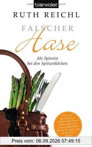 Falscher Hase: Als Spionin bei den Spitzenköchen