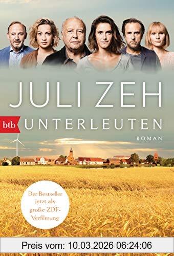 Juli Zeh Unterleuten, Roman - Filmausgabe