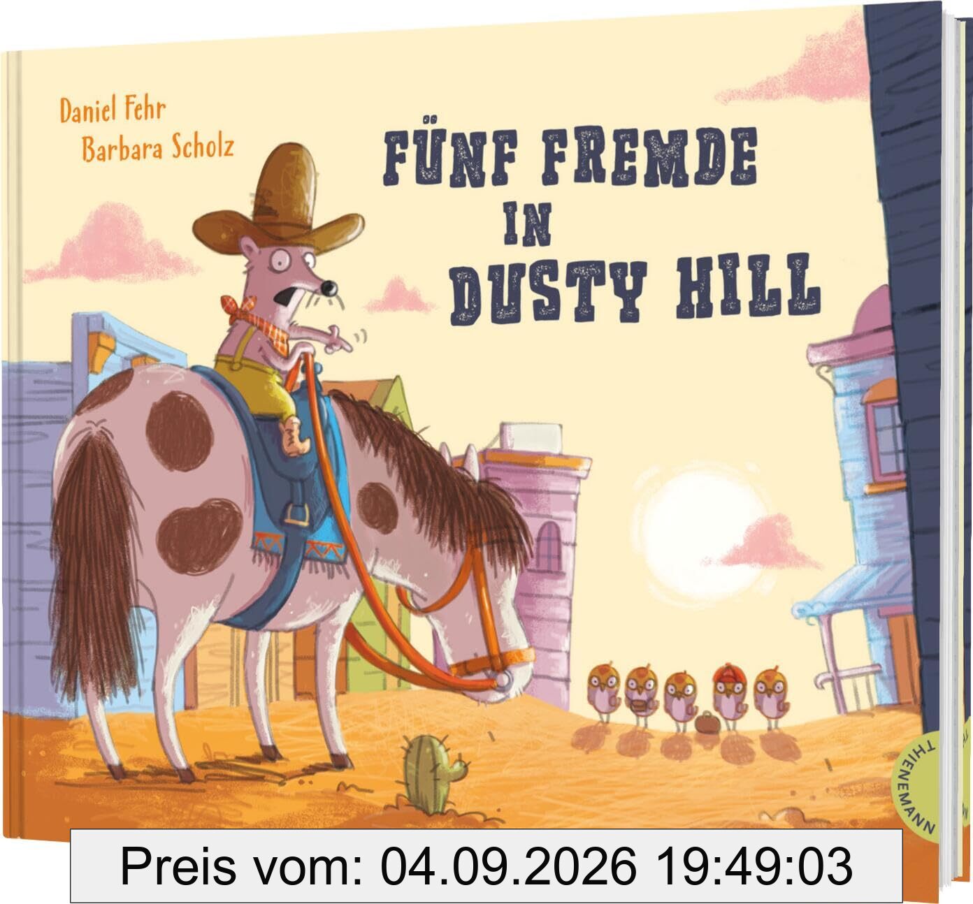 Fünf Fremde in Dusty Hill: Humorvolles Bilderbuch über Vorurteile und Toleranz für Kinder ab 5 Jahren