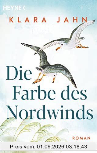 Die Farbe des Nordwinds: Roman