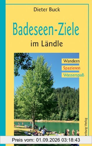 Badeseen-Ziele im Ländle: Wandern, Spazieren, Wasserspaß