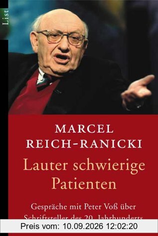 Lauter schwierige Patienten: Gespräche mit Peter Voß über Schriftsteller des 20. Jahrhunderts