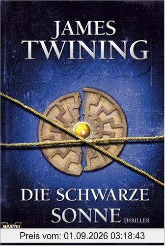 Die schwarze Sonne: Thriller