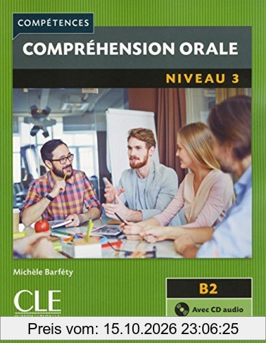 Compréhension orale : niveau 3 : B2