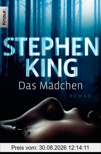 Das Mädchen: Roman
