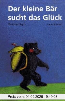 Der kleine Bär sucht das Glück