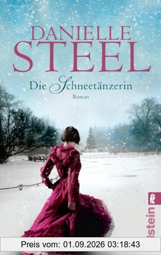 Die Schneetänzerin: Roman