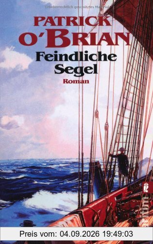 Feindliche Segel. Roman