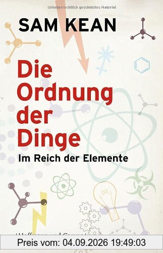 Die Ordnung der Dinge: Im Reich der Elemente