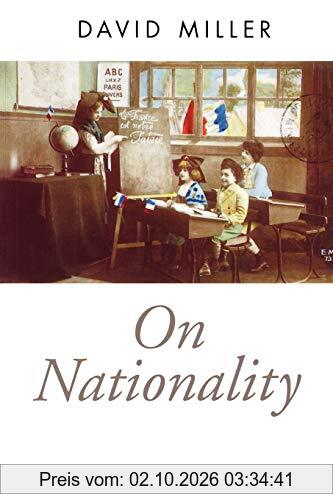 On Nationality (Oxford Political Theory)