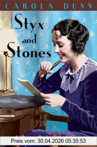 Carola Dunn Styx And Stones (Daisy Dalrymple Mystery)