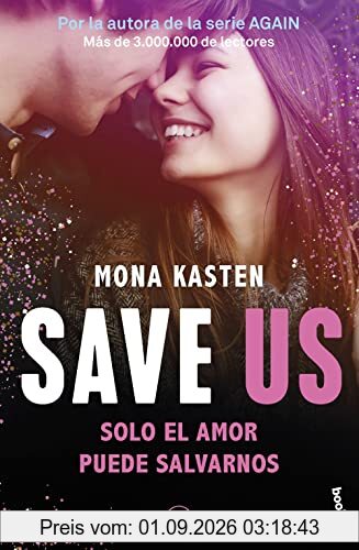 Save 3. Save us: Serie Save 3 (Bestseller)