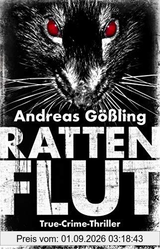 Rattenflut: True-Crime-Thriller (Die Kira Hallstein-Serie, Band 3)