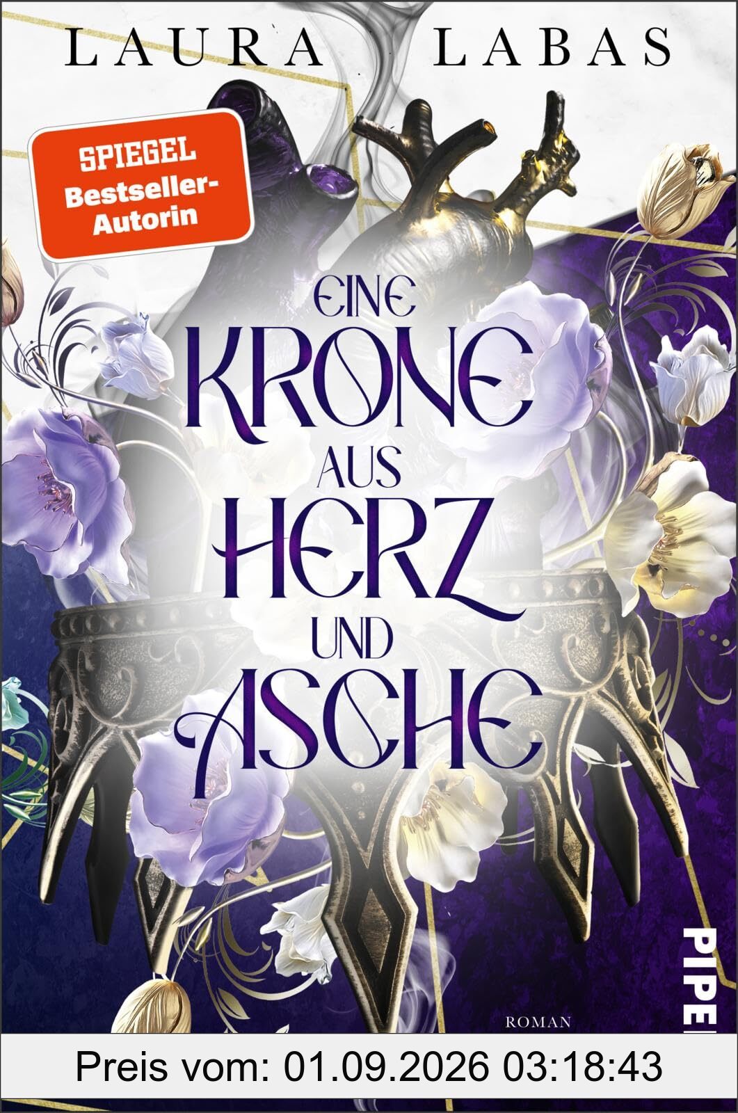 Eine Krone aus Herz und Asche (Tale of a Huntress 3): Roman | Gefährlich düstere Hexenromantasy um verbotene Gefühle von der Spiegel-Bestsellerautorin