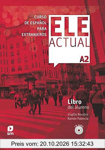 ELE Actual A2: Libro del alumno: Español para Extranjeros