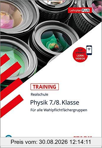 STARK Training Realschule - Physik 7./8.Klasse