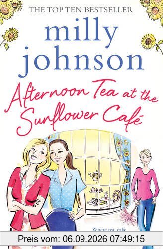 Afternoon Tea at the Sunflower Cafe