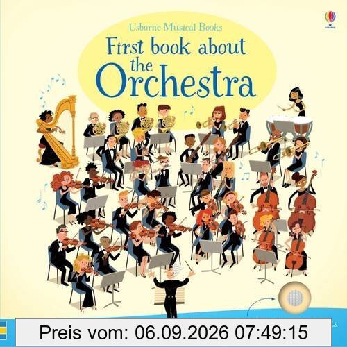 First Book About the Orchestra (Musical Books)