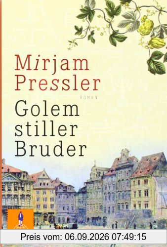 Golem stiller Bruder: Roman (Gulliver)
