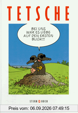 Bei uns war es Liebe auf den ersten Blick
