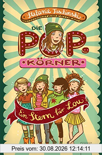 Die POPkörner (1). Ein Stern für Lou