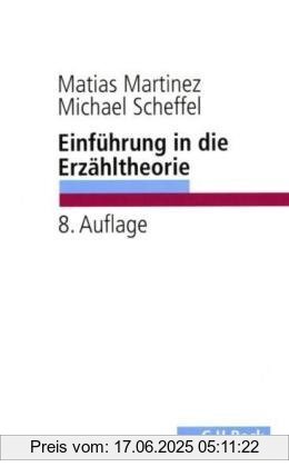 Binding : Taschenbuch, Edition : 8, Label : C.H.Beck, Publisher : C.H.Beck, medium : Taschenbuch, numberOfPages : 198, publicationDate : 2009-10-12, authors : Matías Martínez, Michael Scheffel, languages : german, ISBN : 3406471307