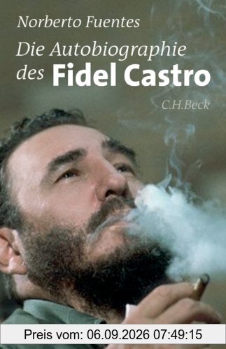 Die Autobiographie des Fidel Castro