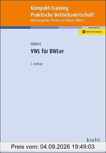 Kompakt-Training VWL für BWLer