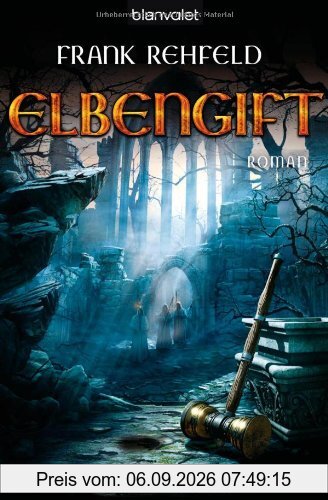 Elbengift. Die Zwerge von Elan-Dhor 01.