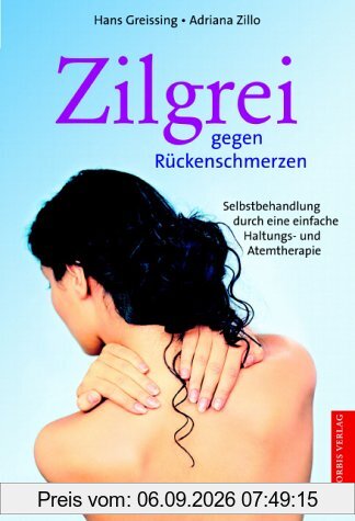 Zilgrei gegen Rückenschmerzen