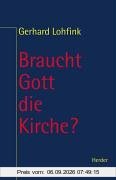 Braucht Gott die Kirche? Zur Theologie des Volkes Gottes