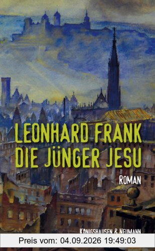 Die Jünger Jesu: Roman. Mit einem Nachwort von Peter Cersowsky