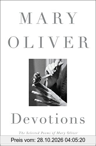 Devotions: The Selected Poems of Mary Oliver