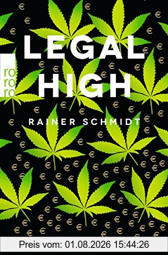 Rainer Schmidt Legal High