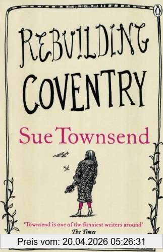 Sue Townsend Rebuilding Coventry