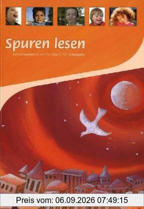SpurenLesen. Religionsbuch für das 1./2. Schuljahr Lehrermaterialien