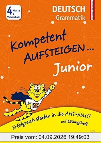 Kompetent Aufsteigen Junior Deutsch - Grammatik 4. Klasse VS