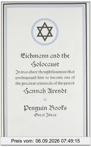 Eichmann and the Holocaust (Penguin Great Ideas)