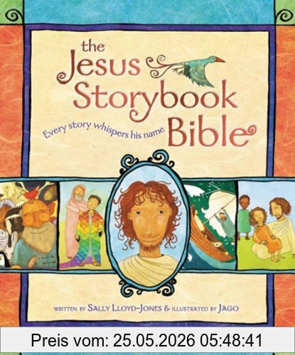 Sally Lloyd-Jones Jesus Storybook Bible
